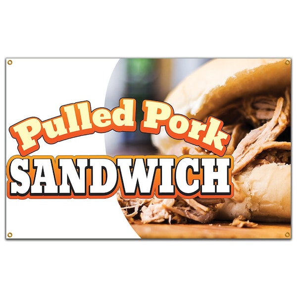 Signmission Pulled Pork Sandwich Banner Heavy Duty 13 Oz Vinyl with Grommets B-60 Pulled Pork Sandwich - main